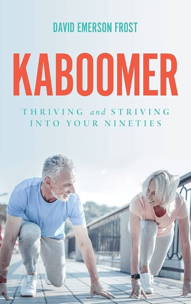 Kaboomer Book by David Emerson Frost